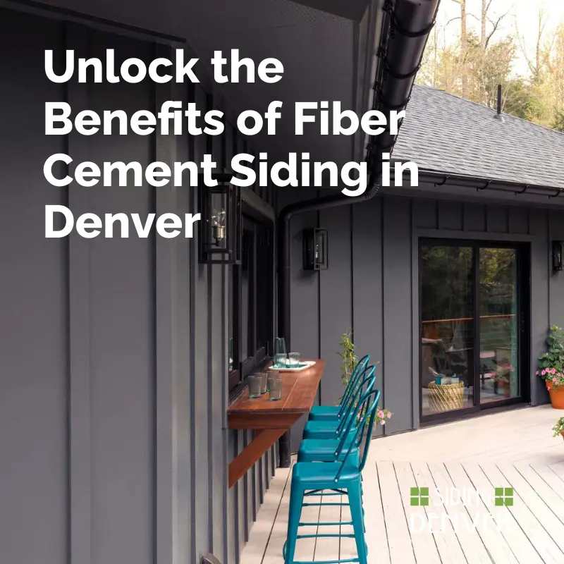 Unlock the Benefits of Fiber Cement Siding in Denver - Denver Siding